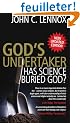 God's Undertaker: Has Science Buried God?