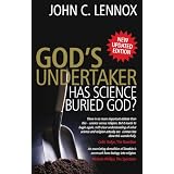 God's Undertaker: Has Science Buried God?par John Lennox