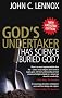 God's Undertaker: Has Science Buried God?