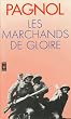 Les marchands de gloire : pi�ce en 5 actes