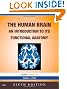The Human Brain: An Introduction to its Functional Anatomy With STUDENT CONSULT Online Access, 6e (Human Brain: An Introduction to Its Functional Anatomy (Nolt)