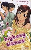 Big Bang Venus T.1