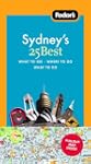 Fodor's Sydney's 25 Best, 5th Edition