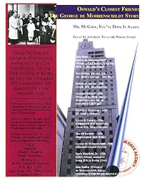 In-Camera Investigation of CIA's Republic National Bank Building ties to Oswald (Oswald's Closest Friend; The George de Mohrenschildt Story Vol.-2-PartI)