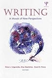 Writing : a mosaic of new perspectives