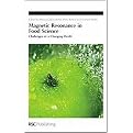 Magnetic Resonance in Food Science (Challenges in a Changing World) (Special Publications Series) (Hardcover)