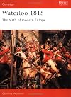 Waterloo 1815: The Birth of Modern Europe (Praeger Illustrated Military History)