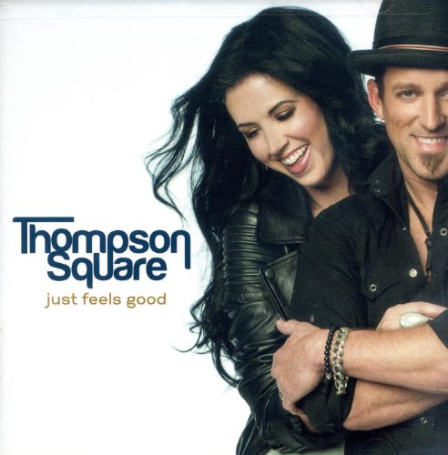 Thompson Square-Just Feels Good-Deluxe Edition-CD-FLAC-2013-FORSAKEN Download