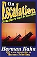 On Escalation: Metaphors and Scenarios