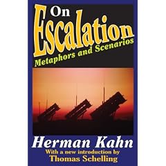 On Escalation: Metaphors and Scenarios