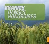Johannes Brahms: Danses Hongroises