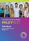 The Hills: Cast & Creators Live at the Paley Center