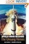 Apollo Moon Missions: The Unsung Heroes