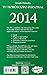 Tu horóscopo personal 2014: Previsiones mes a mes para cada signo (Spanish Edition)
