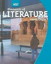 R.E.A.D Holt Elements of Literature: Student Edition Grade 10 Fourth Course 2009 [R.A.R]
