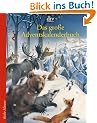 Das gro�e Adventskalenderbuch: Die Weihnachtsm�use und das vergessene Dorf