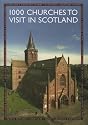 1000 Churches to Visit in Scotland 2005