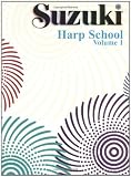Suzuki Harp School, Vol 1: Harp Part