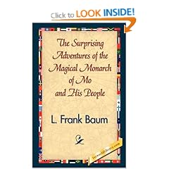 The Surprising Adventures of the Magical Monarch of Mo and His People