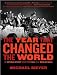 The Year That Changed the World: The Untold Story Behind the Fall of the Berlin Wall