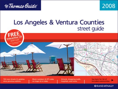 The Thomas Guide 2008 Los Angeles & Ventura County, California (Thomas Guide Los Angeles/Ventura Counties Street Guide & Directory)