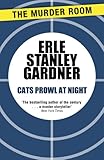 Cats prowl at night