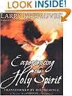 Experiencing The Holy Spirit: Transformed by His Presence - A Twelve-Week Interactive Workbook
