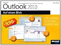Microsoft Outlook 2010 auf einen Blick: Leicht verst&auml;ndlich. Am Bild erkl&auml;rt. Komplett in Farbe