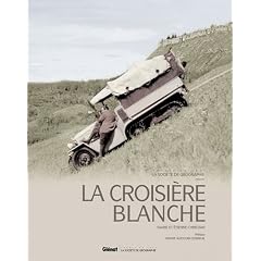 La croisi�re blanche : A l'assaut des montagnes Rocheuses