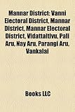 Mannar District: Vanni Electoral District, Mannar District, Mannar Electoral District, Vidattaltivu, Pali Aru, Nay Aru, Parangi Aru, Va-