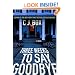 Three Weeks to Say Goodbye