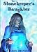 The Stonekeeper's Daughter