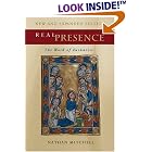 Real Presence: The Work of Eucharist by Nathan Mitchell