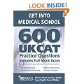 Get into Medical School - 600 UKCAT Practice Questions. Includes Full Mock Exam, comprehensive tips, techniques and explanations.
