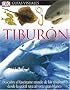 Tiburon (DK Eyewitness Books)