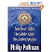 His Dark Materials Boxed set: "Northern Lights", "The Subtle Knife", "The Amber Spyglass"