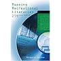 Mapping Recreational Literacies: Contemporary Adults at Play (New Literacies and Digital Epistemologies)