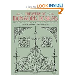 Treasury of Ironwork Designs: 400 Examples from Historical Sources (Dover Pictorial Archive)