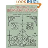 Treasury of Ironwork Designs: 469 Examples from Historical Sources (Dover Pictorial... by Carol Belanger Grafton
