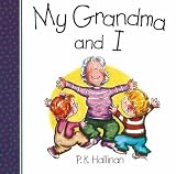 My Grandma and I (...and I)