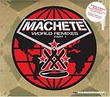 Machete World Remixes, Pt. 1