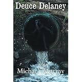 deuce delaney