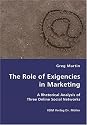 The Role of Exigencies in Marketing - A Rhetorical Analysis of  Three Online Social Networks