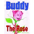 Buddy the Rose