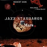 Jazz Standards on Mars