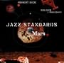 Jazz Standards on Mars