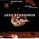 Jazz Standards on Mars Jazz Standards on Mars
