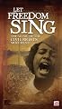 Let Freedom Sing! Music of the Civil Rights Movement