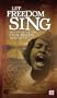 Let Freedom Sing! Music of the Civil Rights Movement