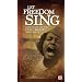 Let Freedom Sing! Music of the Civil Rights Movement